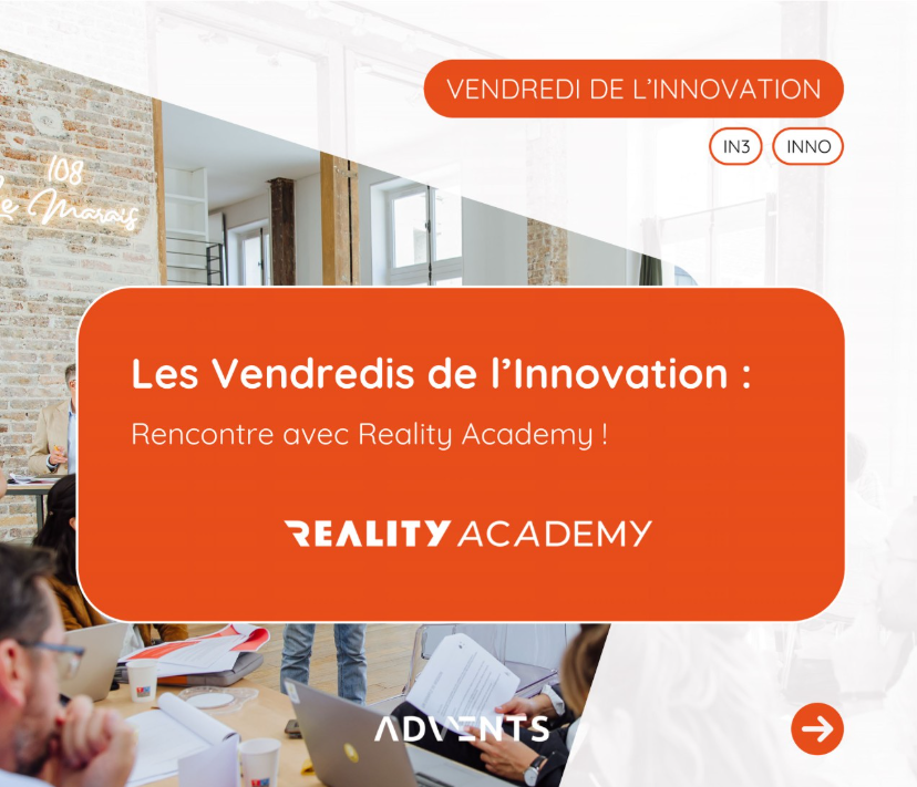 Vendredi de l'inno Reality Academy